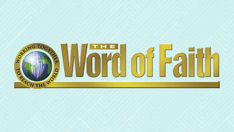 The Word of Faith banner